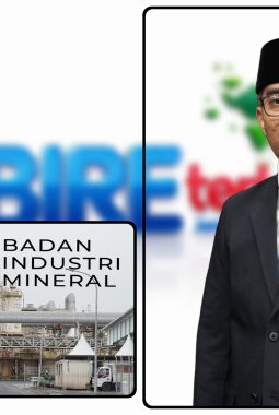 Badan Industri Mineral Hadir Dorong Nilai Tambah Sumber Daya Mineral Indonesia