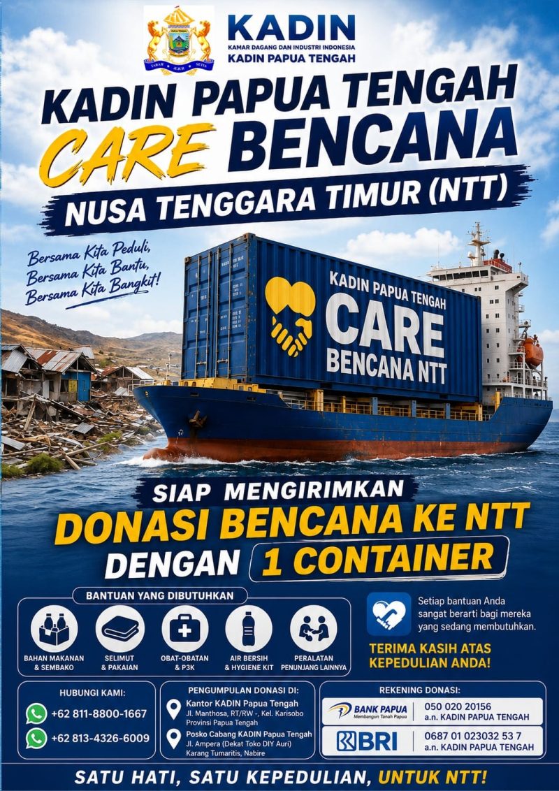 KADIN Papua Tengah, Nabire, Papua Tengah, Bencana NTT, Nusa Tenggara Timur, Bantuan Kemanusiaan, Donasi NTT, KADIN CARE, Solidaritas Kemanusiaan, Dunia Usaha, UMKM, Koperasi. Dok_Kadin Papua Tengah